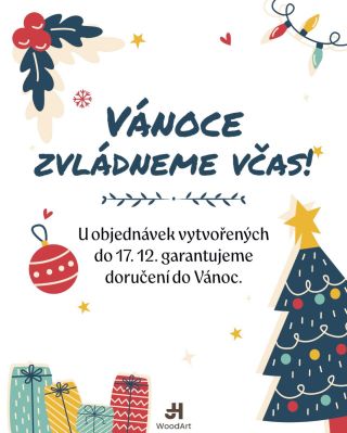🎄 Vánoce zvládneme včas! ✨ U objednávek vytvořených do 17. 12. garantujeme doručení do Vánoc – takže máte ještě čas udělat...